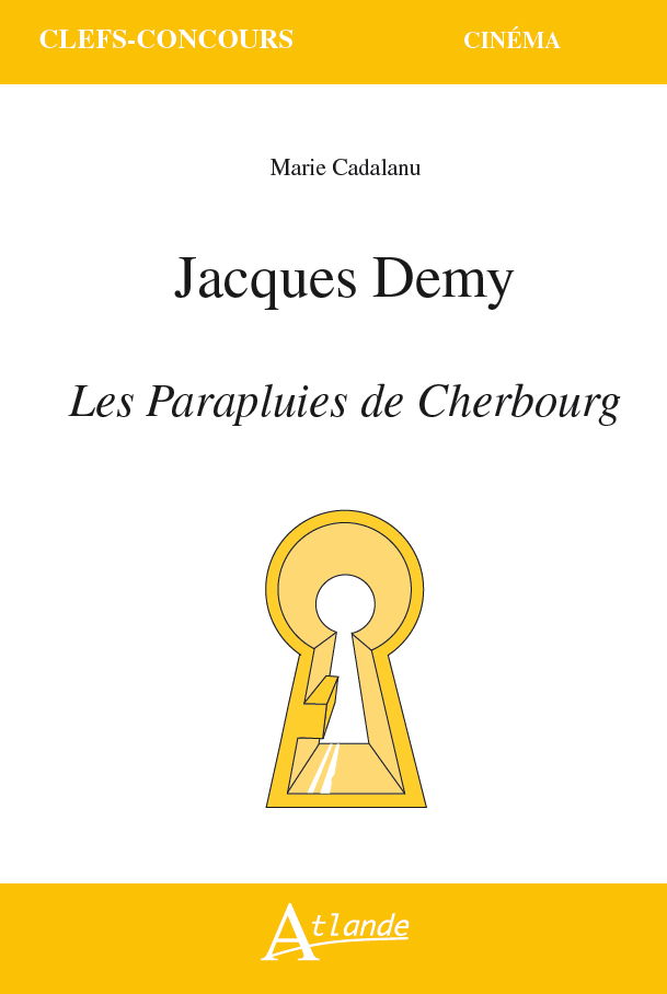 Jacques Demy, Les parapluies de Cherbourg