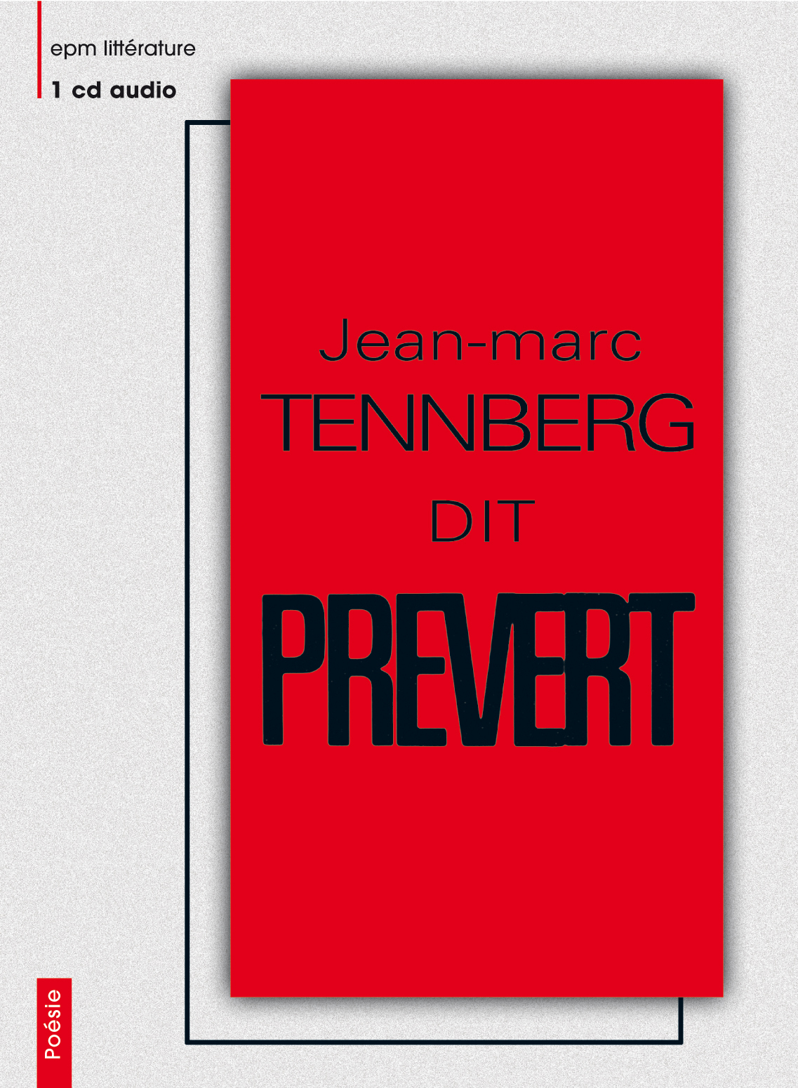 jean-marc TENNBERG dit PREVERT