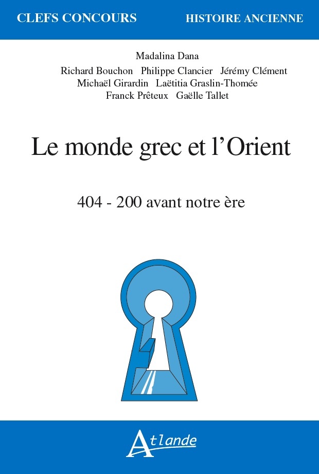 Le monde grec et l'Orient