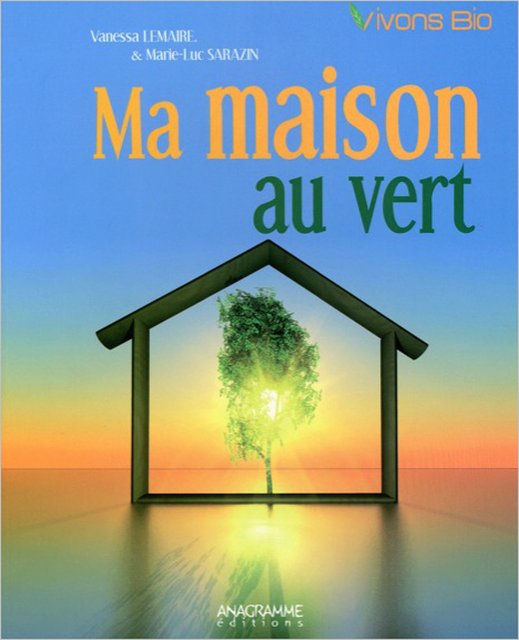Ma maison au vert