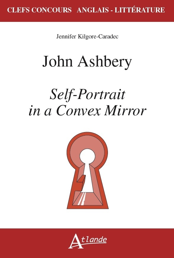 John Ashbery. Self-portrait in a convex mirror