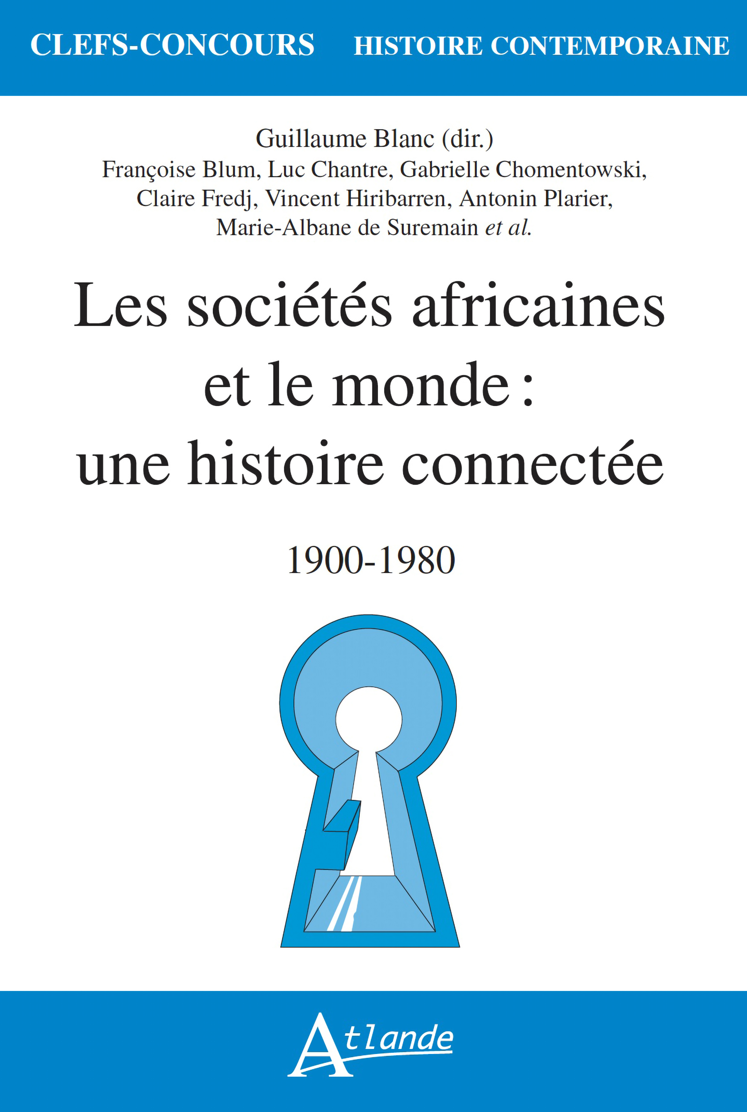 Les sociétés africaines et le monde : une histoire connectée