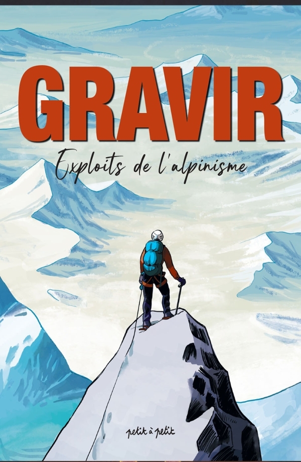 Gravir, Exploits de l'alpinisme