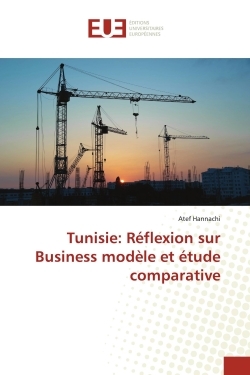 Tunisie: Réflexion sur Business modèle et étude comparative