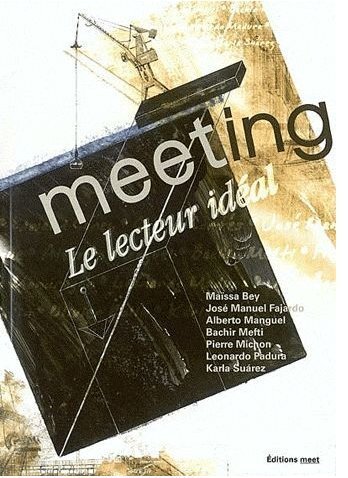 Le lecteur idéal - 1er meeting