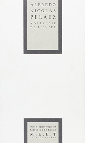 NOSTALGIE DE L ENFER