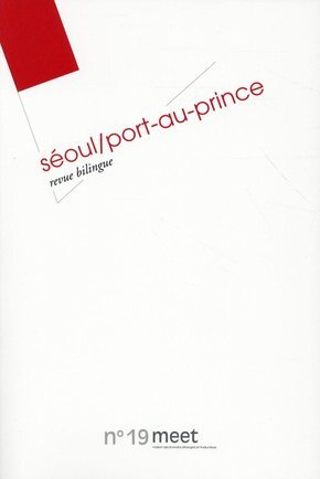 SEOUL PORT AU PRINCE REVUE BILINGUE N 19 MEET