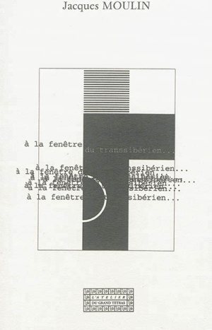 À la fenêtre du transsibérien