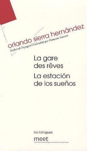 LA GARE DES REVES LA ESTACION DE LOS SUENOS