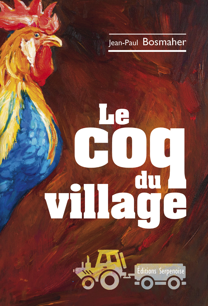Le coq du village