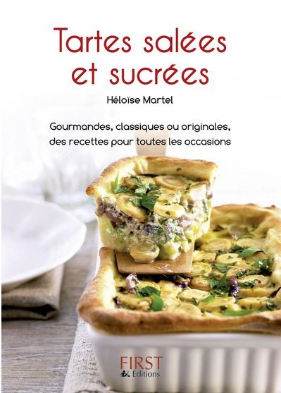 Le Petit Livre de - Tartes salées et sucrées