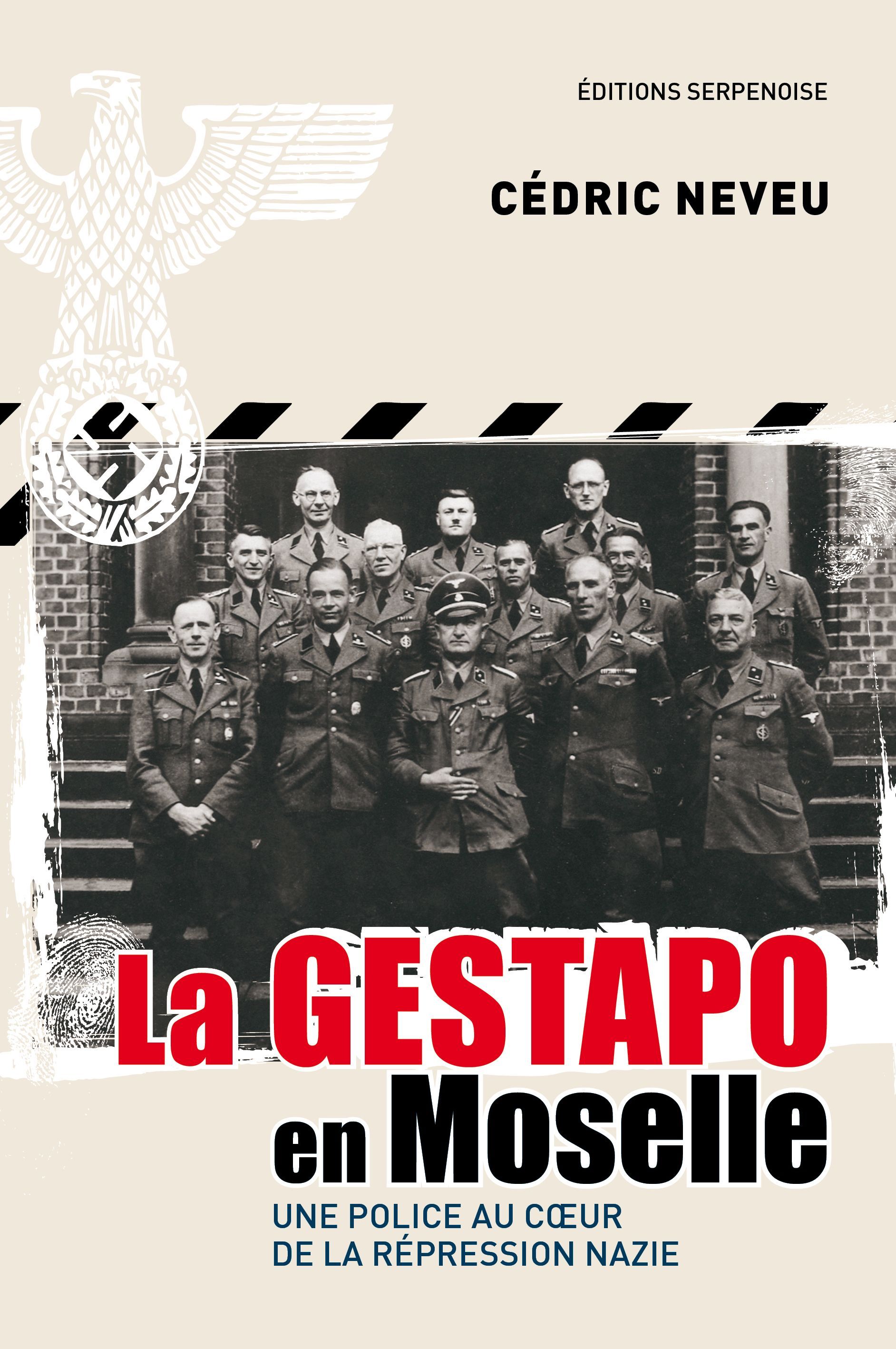 LA GESTAPO EN MOSELLE