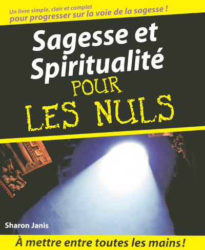 Sagesse et Spiritualité Pour les nuls