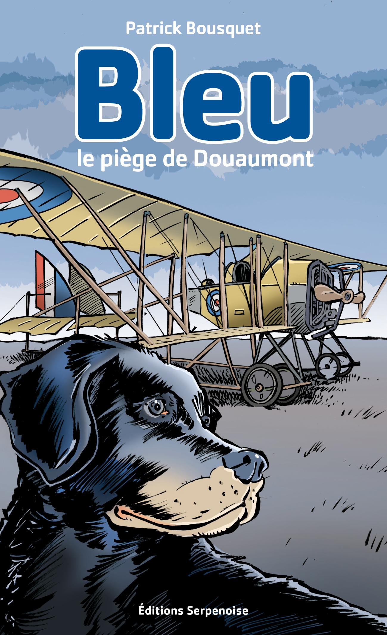 BLEU LE PIEGE DE DOUAUMONT