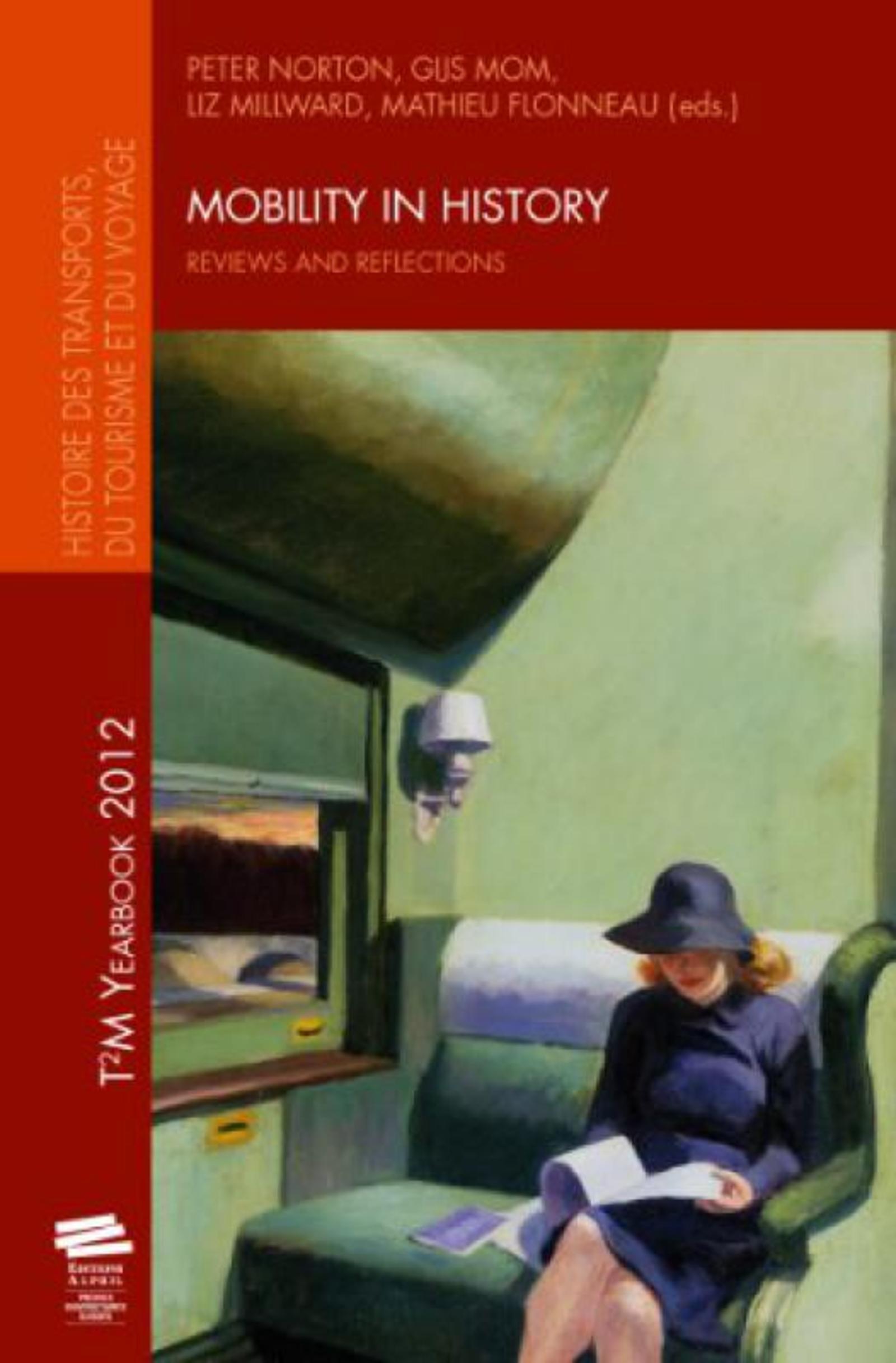 Mobility in history. Reviews and Reflections