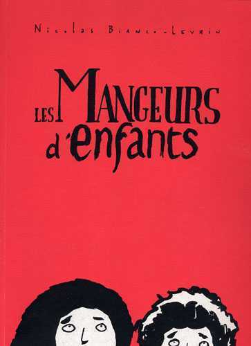 Les mangeurs d'enfants