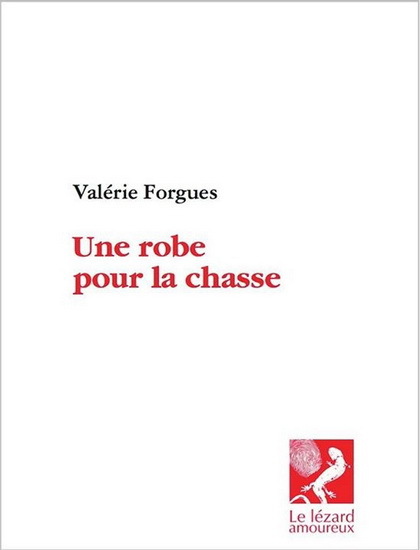UNE ROBE POUR LA CHASSE