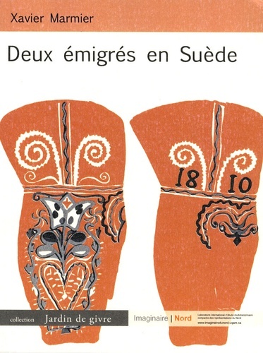 DEUX EMIGRES EN SUEDE