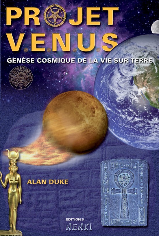 PROJET VENUS  Génèse cosmique de la vie sur Terre