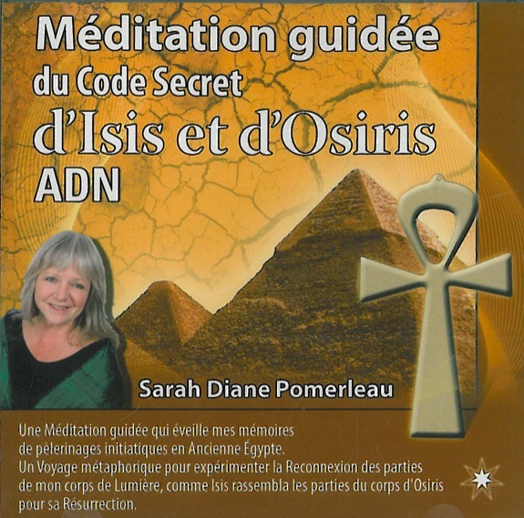 Méditation guidée du code secret d'Isis et d'Osiris ADN - CD