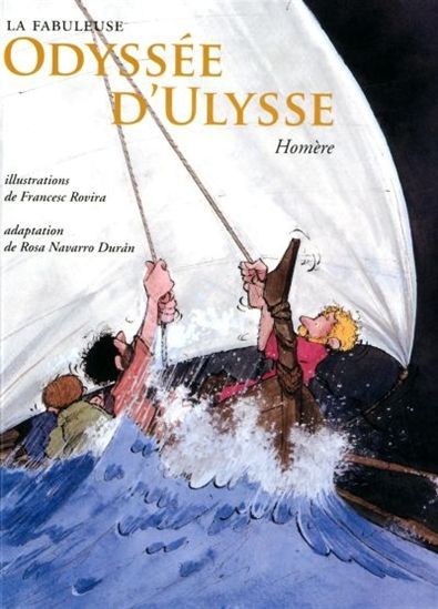LA FABULEUSE ODYSSEE D'ULYSSE