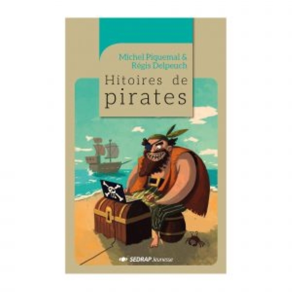 HISTOIRES DE PIRATES - ROMAN