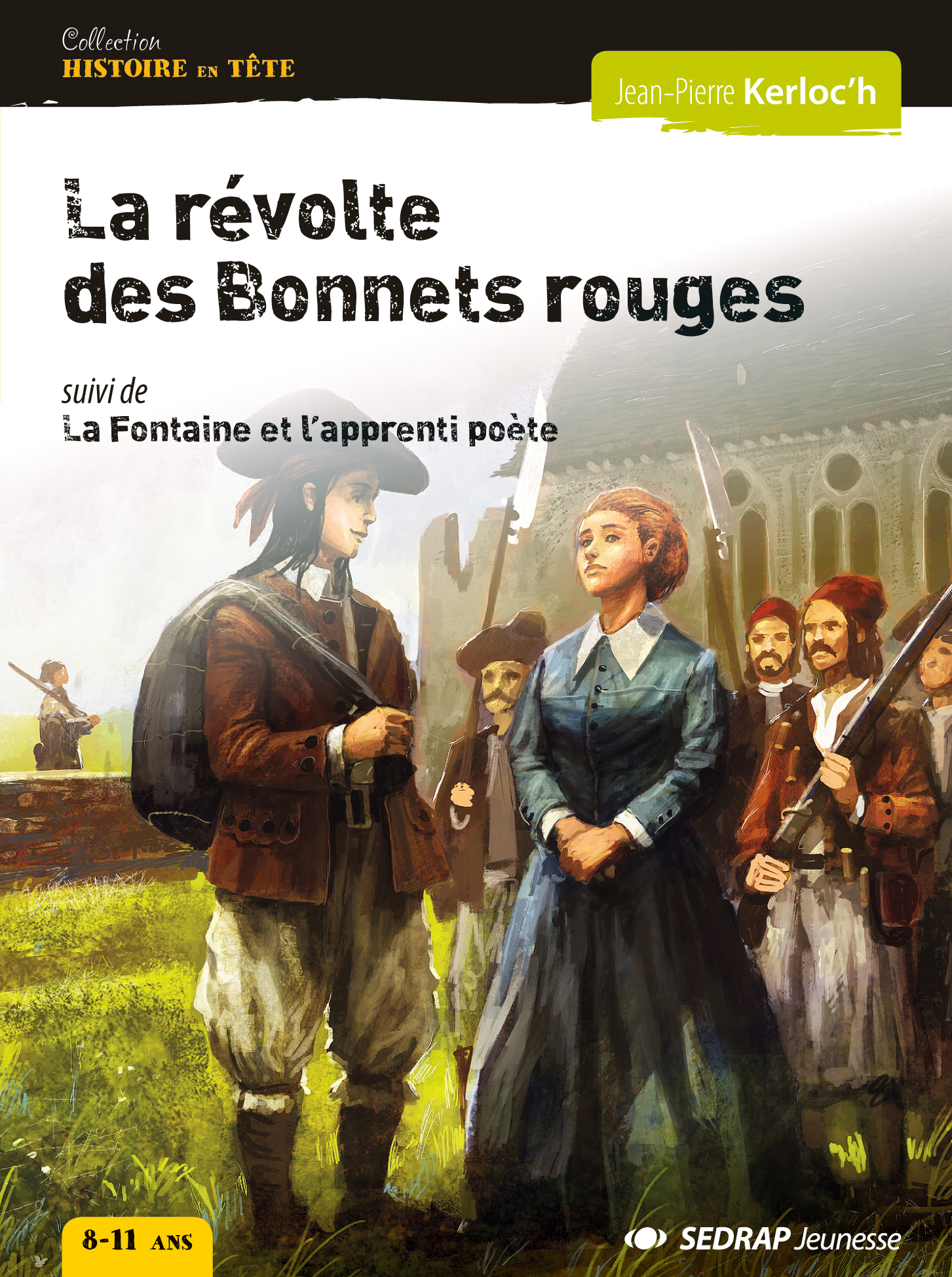 REVOLTE DES BONNETS ROUGES - ROMAN