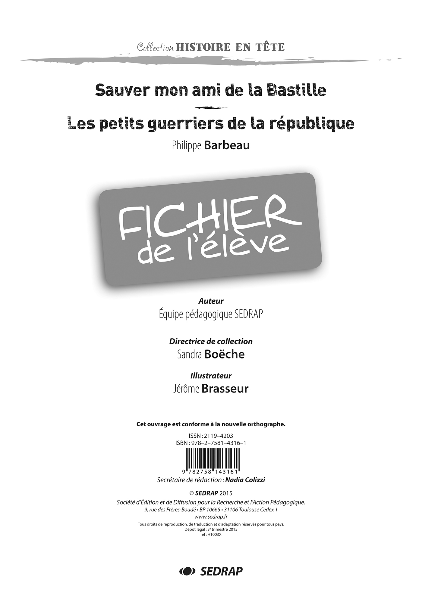 SAUVER MON AMI DE LA BASTILLE - FICHIER