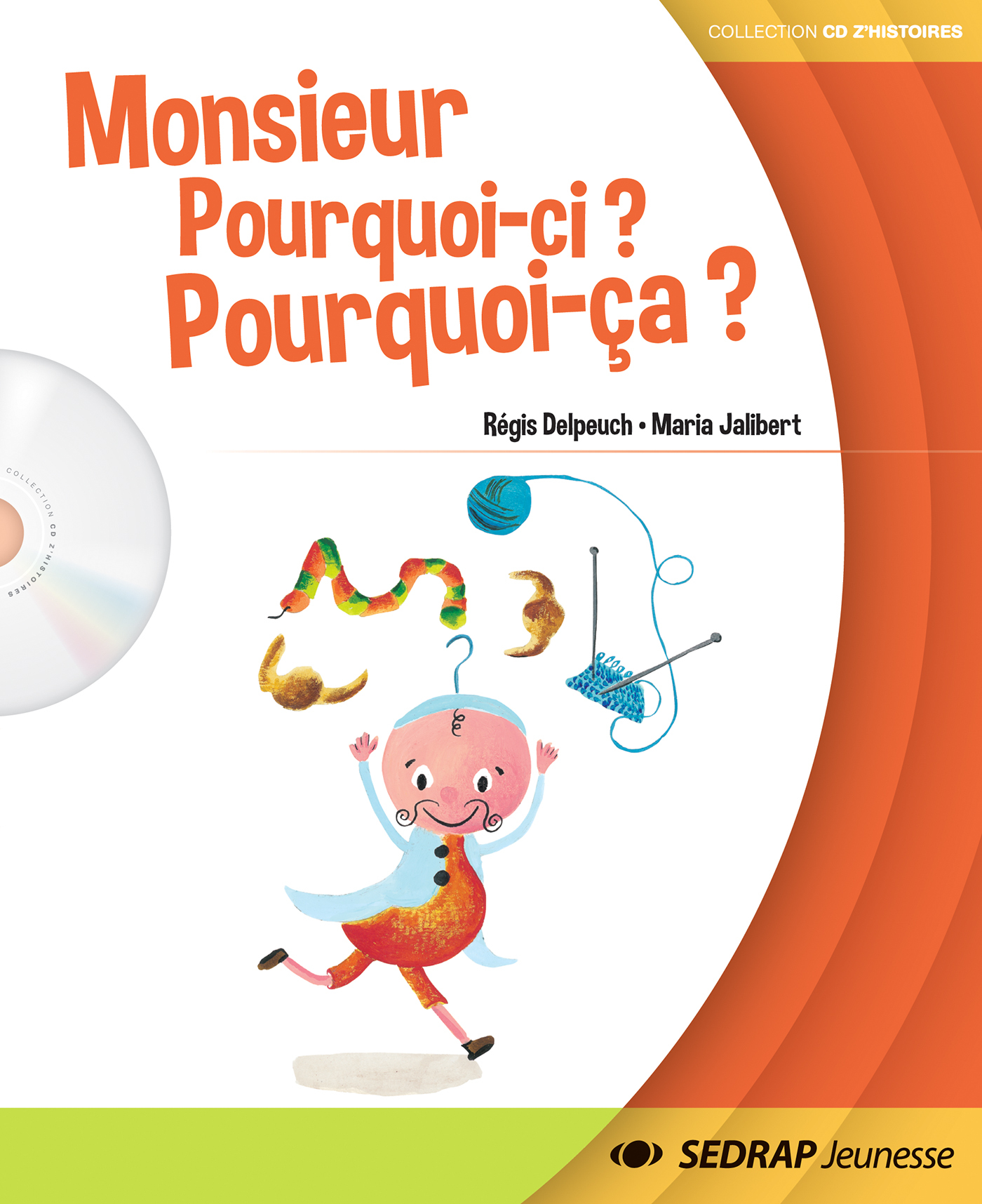 M. POURQUOI-CI POURQUOI-CA - ALBUM + CD