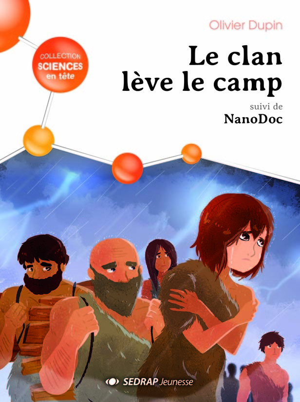 LE CLAN LEVE LE CAMP - LE ROMAN
