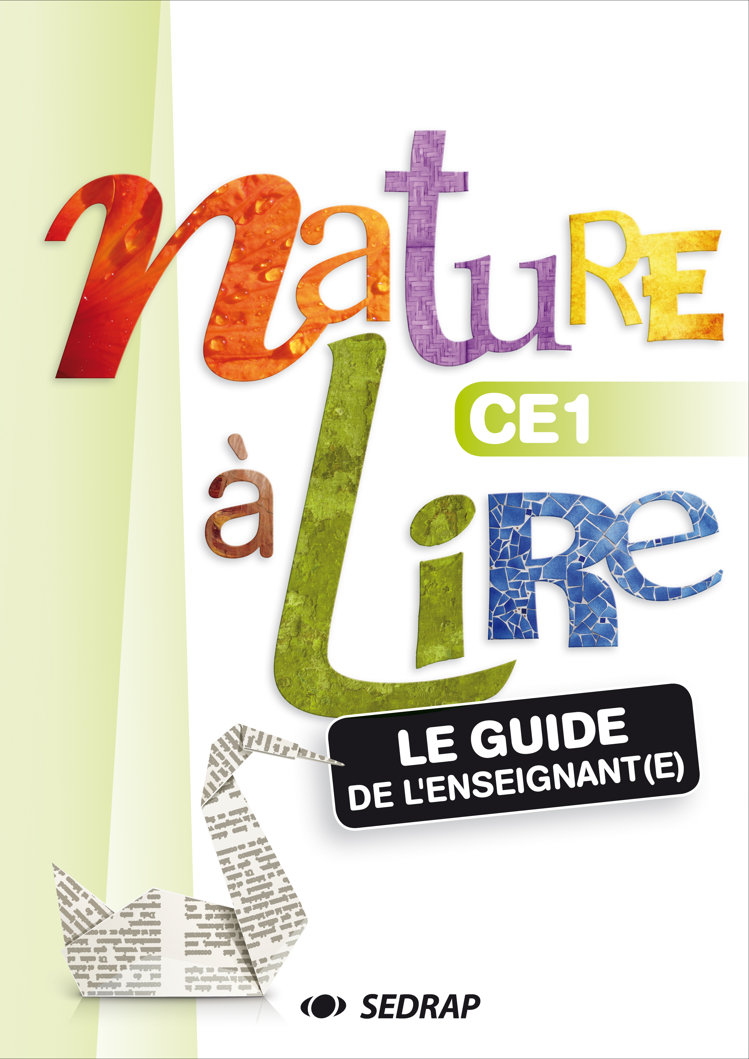 NATURE A LIRE CE1 - GUIDE ENSEIGNANT