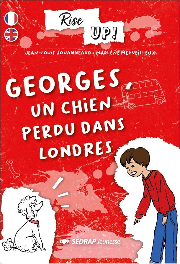 GEORGES, UN CHIEN PERDU DANS LONDRES - ROMAN