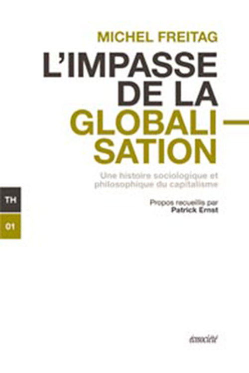 L'IMPASSE DE LA GLOBALISATION