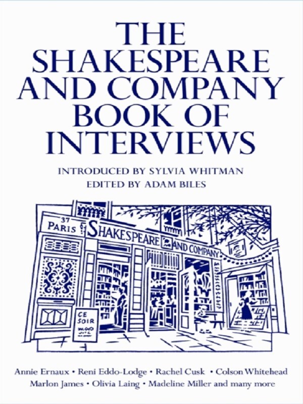 The Shakespeare and Company Book of Interviews