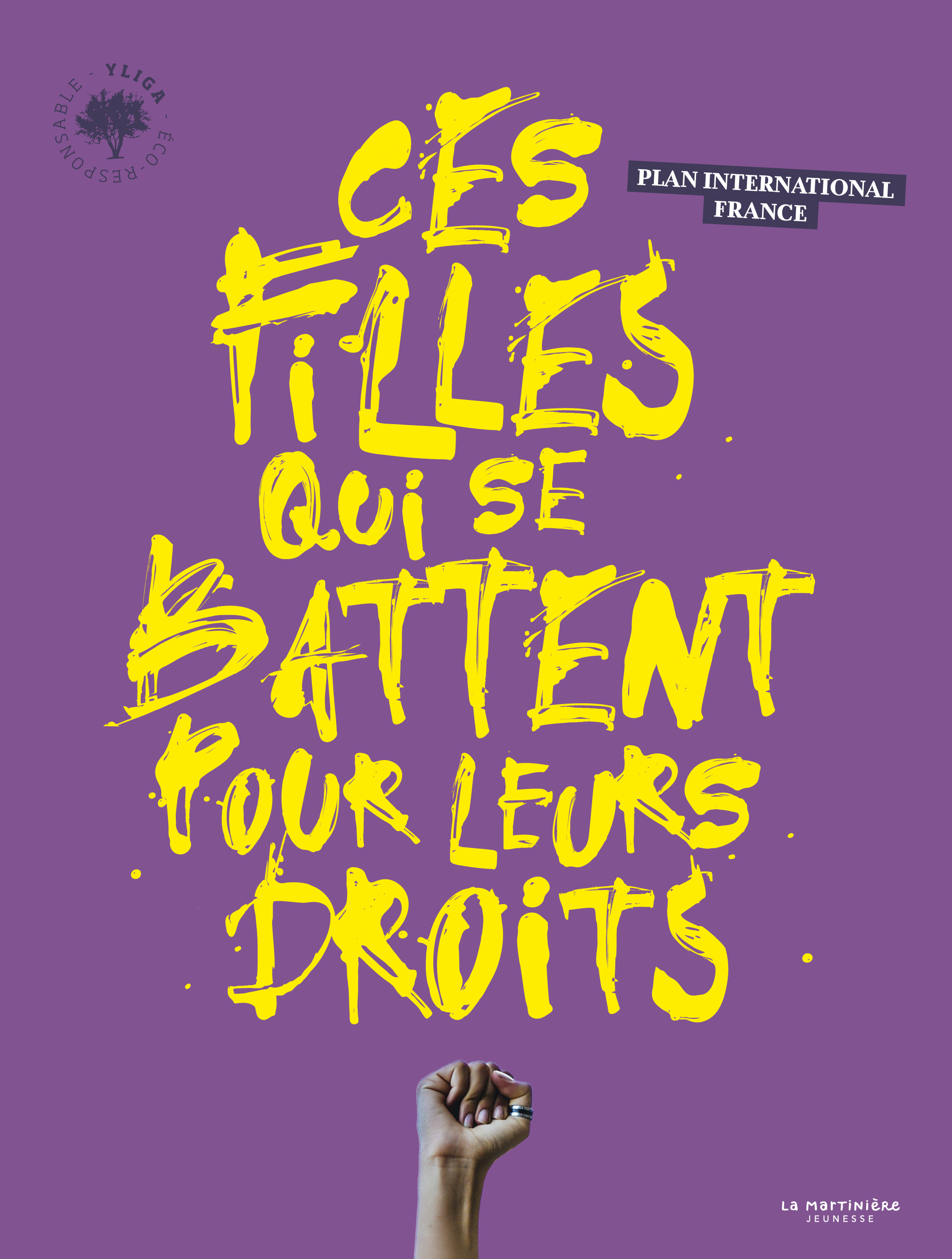 Ces filles qui se battent pour leurs droits