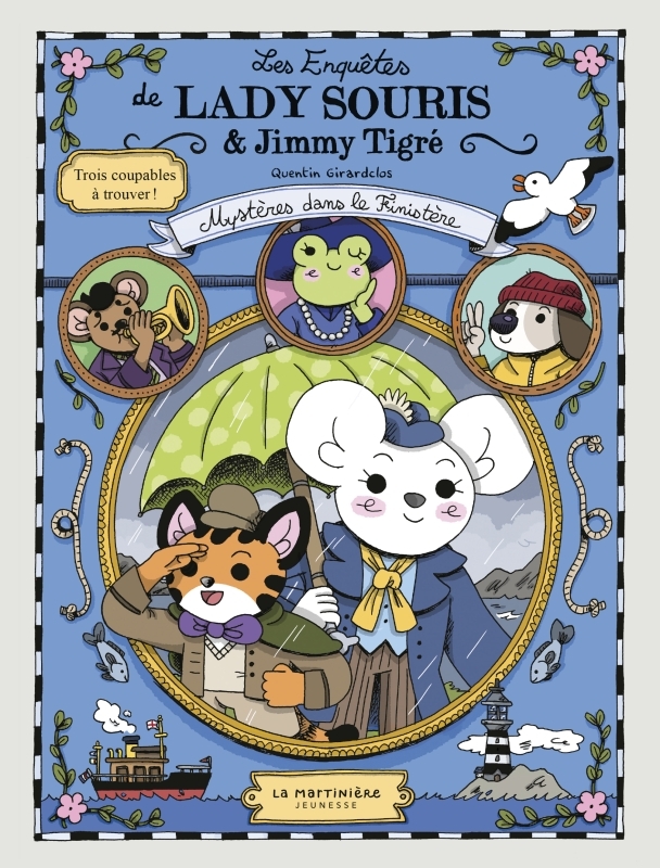 Les Enquêtes de Lady Souris et Jimmy Tigré