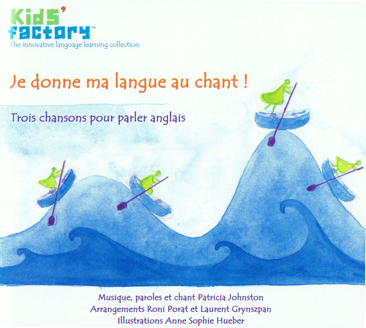 Je donne ma langue au chant ! volume 1 (CD audio + fichier pédagogique)