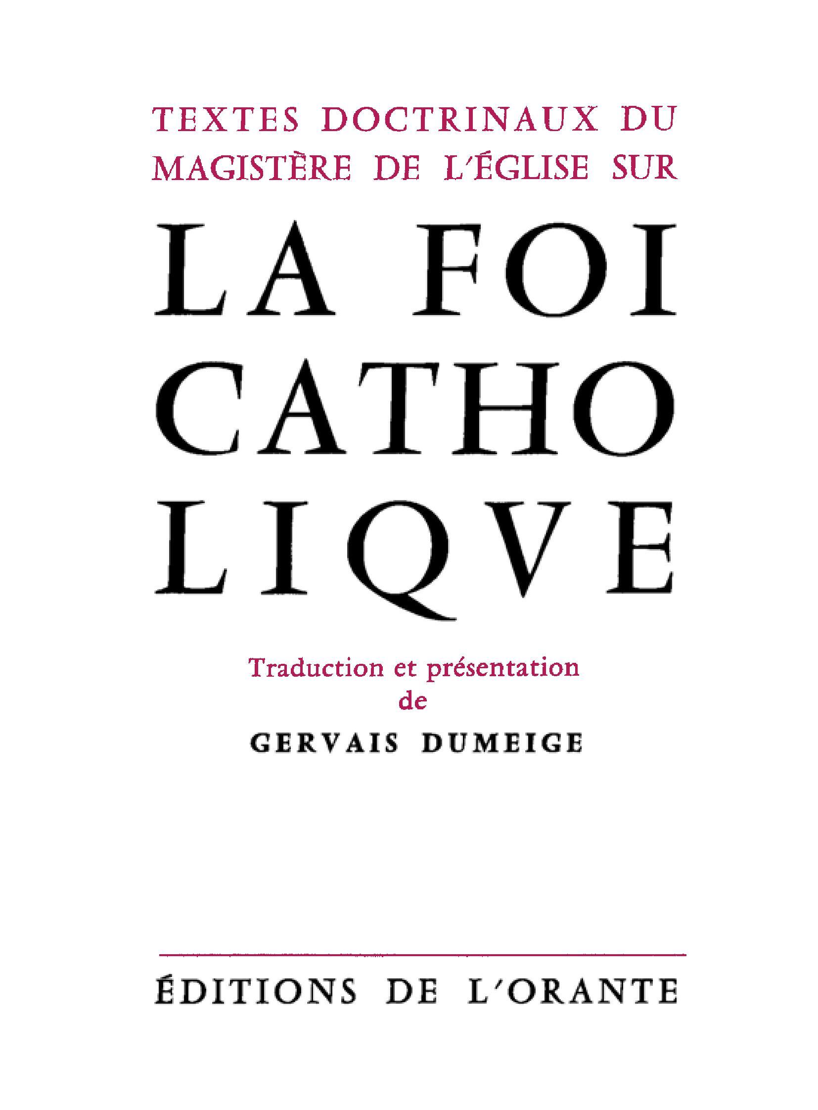Textes doctrinaux du magistère de l'Église sur la foi catholique