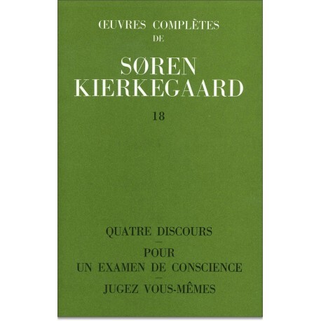 OEUVRES COMPLETES DE SOREN KIERKEGAARD, TOME 018