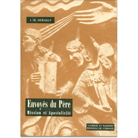 ENVOYES DU PERE, MISSION ET APOSTOLICITE
