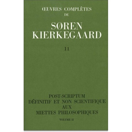 OEUVRES COMPLETES DE SOREN KIERKEGAARD, TOME 011