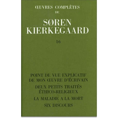 OEUVRES COMPLETES DE SOREN KIERKEGAARD, TOME 016