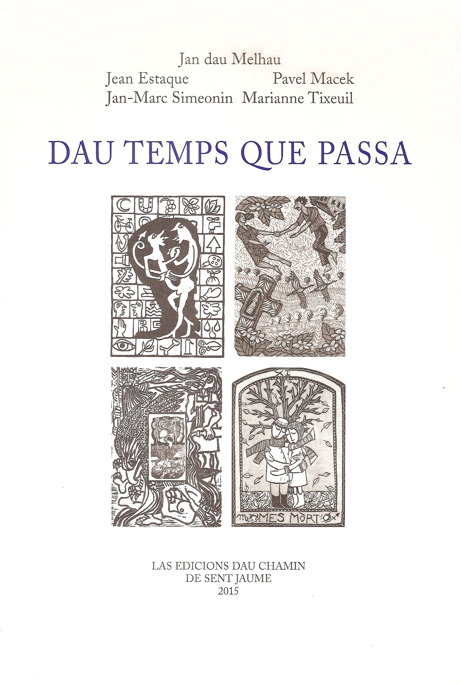 Dau temps que passa