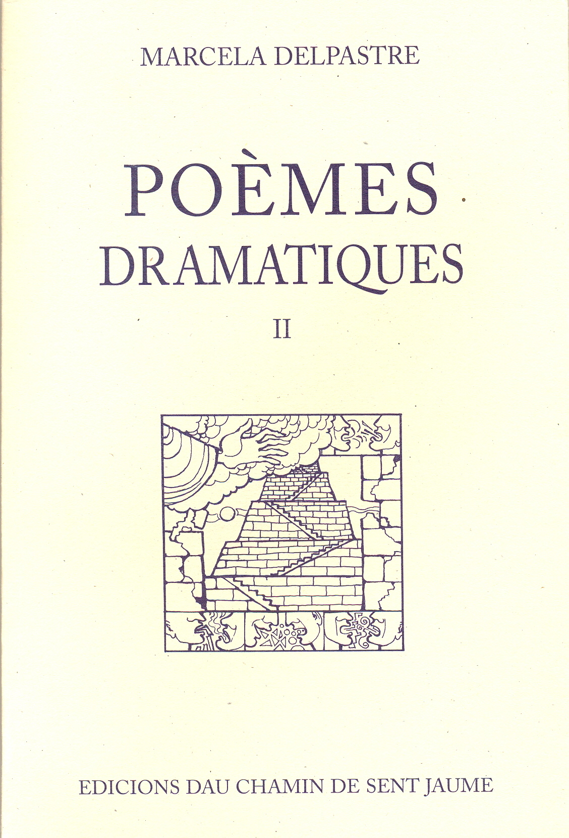 Poèmes dramatiques vol II