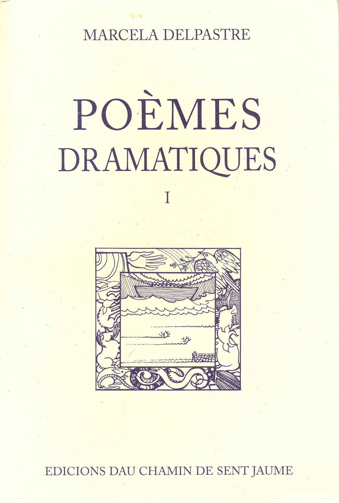 Poèmes dramatiques vol I