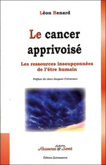 Cancer apprivoisé