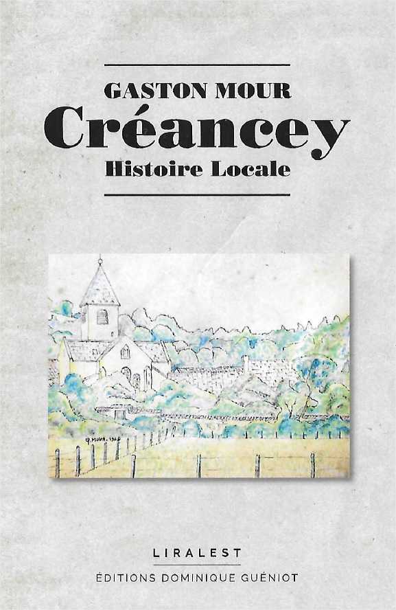 Créancey : Histoire locale