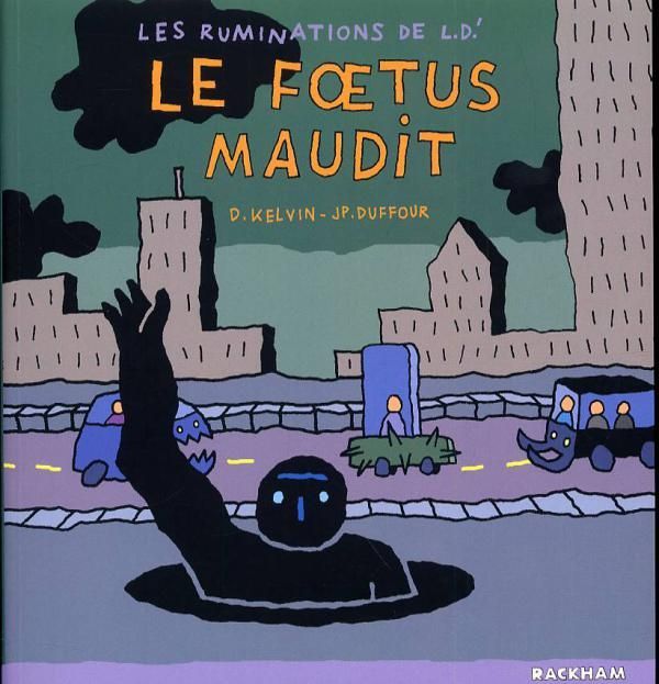Le Foetus maudit