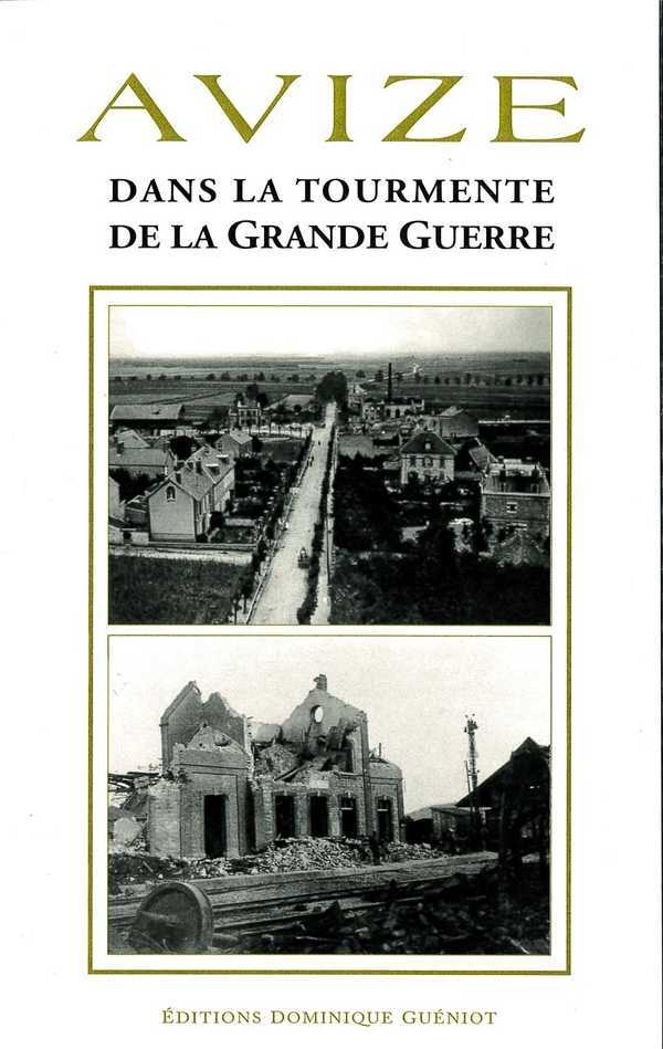 Avize dans la tourmente de la grande guerre