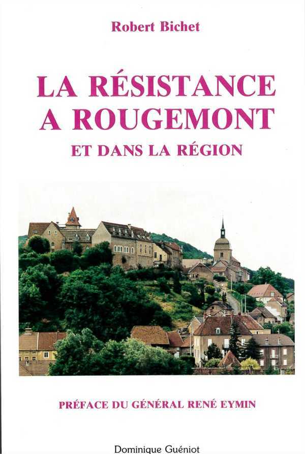 La resistance a rougemont et dans la region
